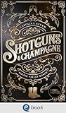 Colter Valley Ranch 1. Shotguns & Champagne (German Edition)