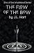 The Flow of the Bow: Sins o...