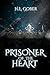 Prisoner of the Heart
