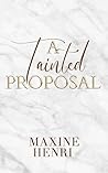 A Tainted Proposa...