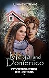 Maya und Domenico...