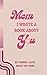 Mom, I Wrote a Book About Y...