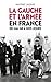 La gauche et l'armée en Fra...