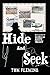 Hide and Seek