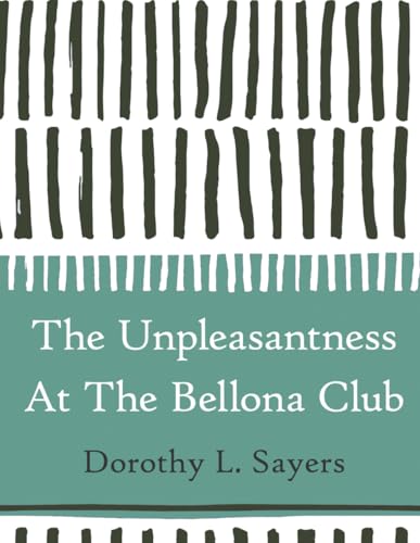 The Unpleasantness at the Bellona Club