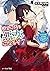 歴史に残る悪女になるぞ 7 悪役令嬢になるほど王子の溺...