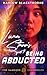 Luna Starr's Guide to Being Abducted: A Why Choose Alien Romance (The Sangnin Chronicles Book 1)