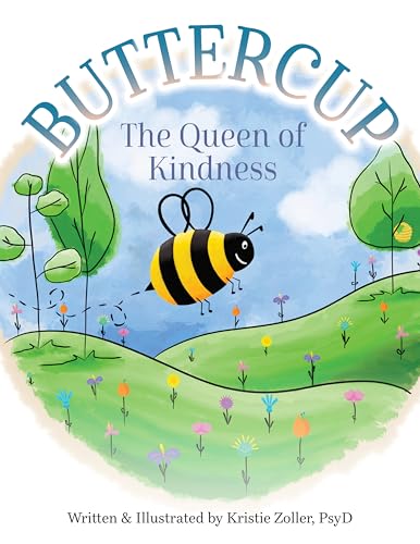 Buttercup: The Queen of Kindness (Paperback)