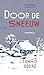 Door de sneeuw (Dutch Edition)