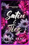 Satin and Ties: A...