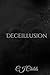 Deceillusion