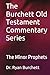 The Burchett Old Testament ...