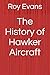 The History of Hawker Aircraft