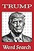 Trump Word Search Puzzle Book by Kurt Scheibner