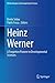 Heinz Werner: A Forgotten Pioneer in Developmental Sciences (Methodologies in Developmental Sciences)