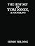 The History of Tom Jones, a Foundling: A Humorous Love Story in 18th Century England