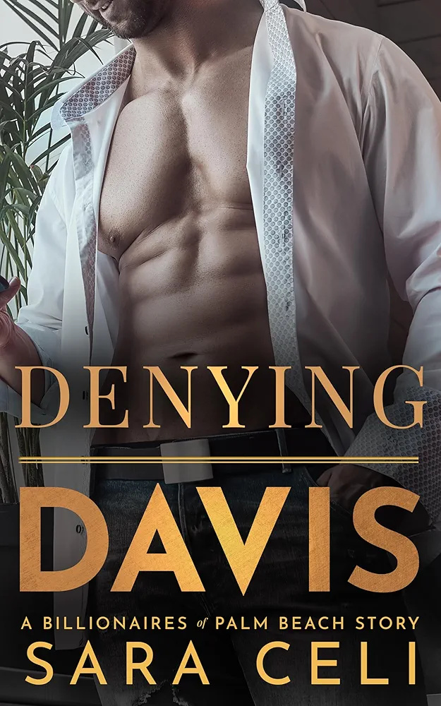Denying Davis (Kindle Edition)