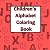Children's Alphabet Colorin...