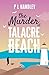 The Murder At Talacre Beach by P L Handley