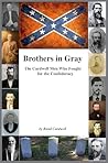 Brothers in Gray: The Cardwell Men Who Fought for the Confederacy (Cardwell Civil War)