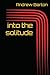 into the solitude