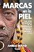 Marcas en la piel by Anibal Bueno Amorós