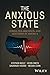 The Anxious State: Stress, Polarization, and Elections in America