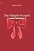 The Simple Gospel: An Adven...