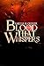 Blood that whispers