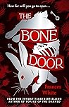 The Bone Door by Frances   White