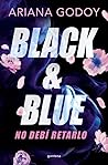 Black & Blue: No ...