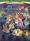 Zootrópolis 2. Gran Libro de la película by Disney