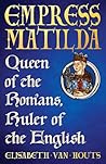 Empress Matilda: ...