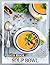 Soup Bowl Photo Book: Delic...
