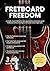 Fretboard Freedom Book by James Eager