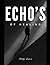 Echo’s of healing by Aditya Sharma