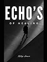 Echo’s of healing