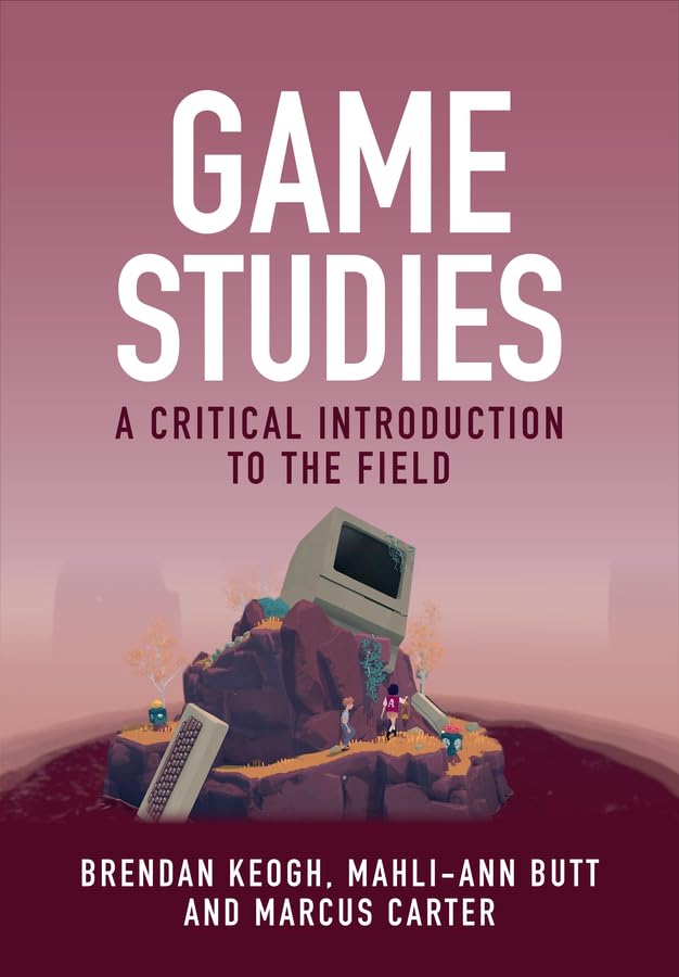 Game Studies: A Critical Introduction to the Field (Paperback)