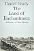 The Land of Enchantment: A ...