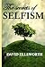 The Secrets of Selfism
