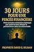 30 jours pour une percée fi...