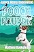 The Pooch and the Pauper by James Henry Dobkowski