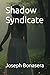 Shadow Syndicate