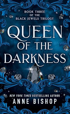 Queen of the Darkness (Black Jewels)
