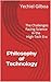 Philosophy of Technology by Yechiel Gilboa