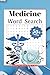 Medicine Word Search Book: ...