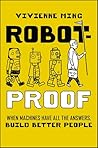 Robot-Proof: When...