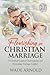 Flourishing in Christian Marriage by Wade Arnold