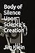 Body of Silence Upon Science's Creation by Jim Klein