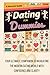 Dating For Dummies: A Survi...